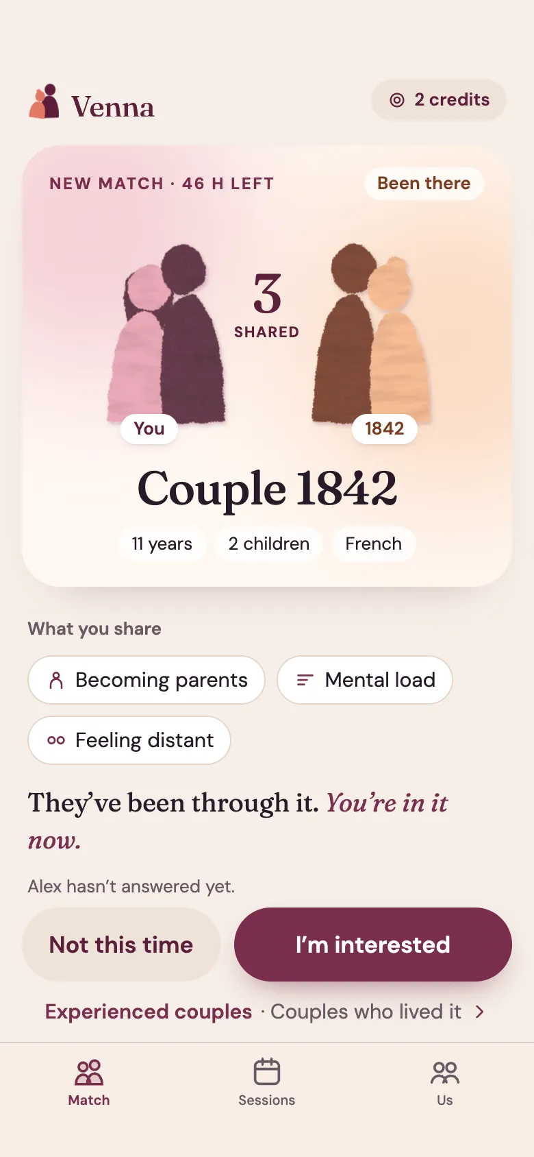 Venna app screen: a new match with Couple 1842, who have been through it. You share three topics: becoming parents, mental load and feeling distant. Buttons: Not this time, I’m interested.