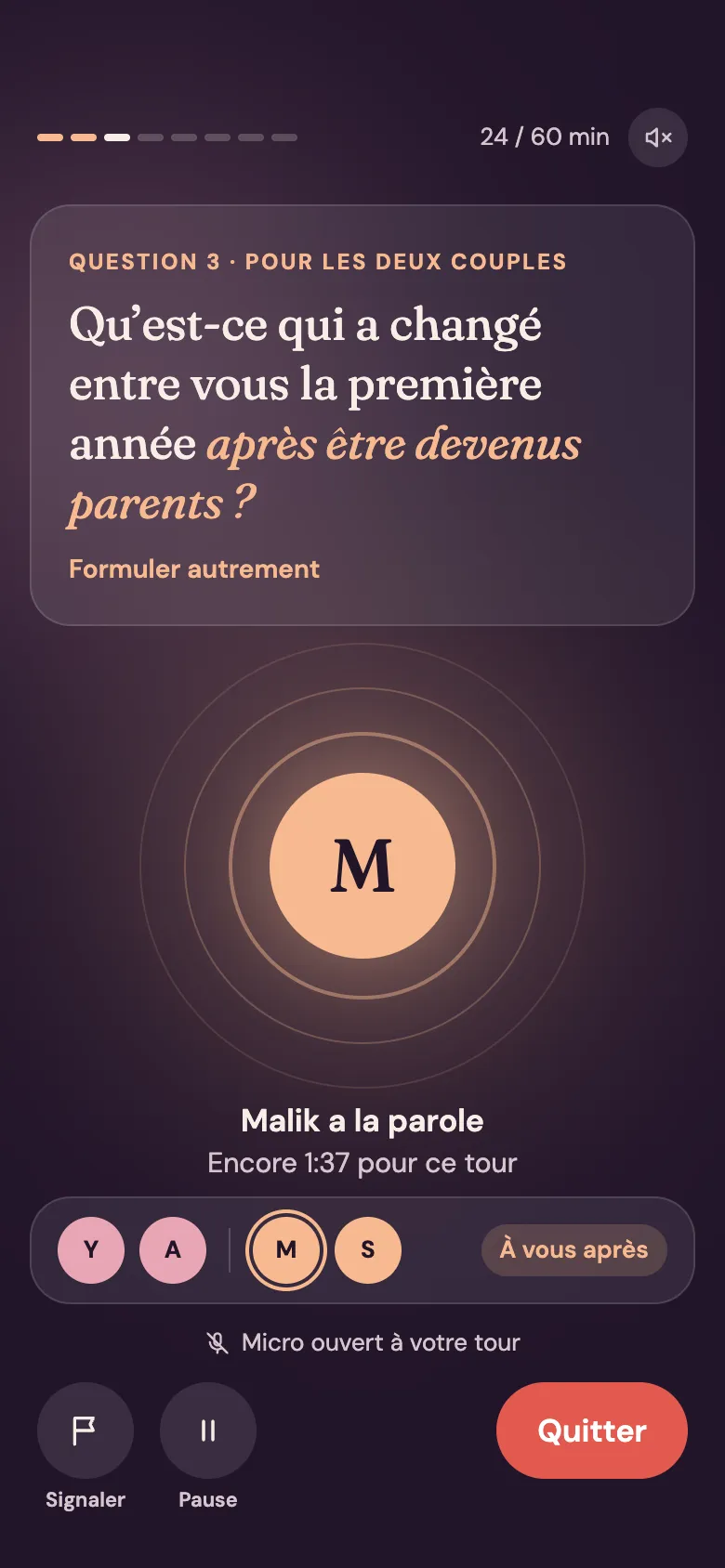 Écran de l’application Venna pendant une session vocale : question 3 pour les deux couples, « Qu’est-ce qui a changé entre vous la première année après être devenus parents ? », pendant que Malik a la parole.